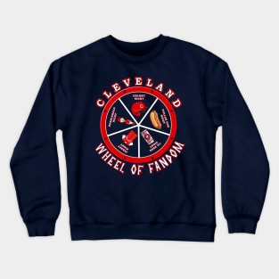 Cleveland Wheel Of Fandom Crewneck Sweatshirt